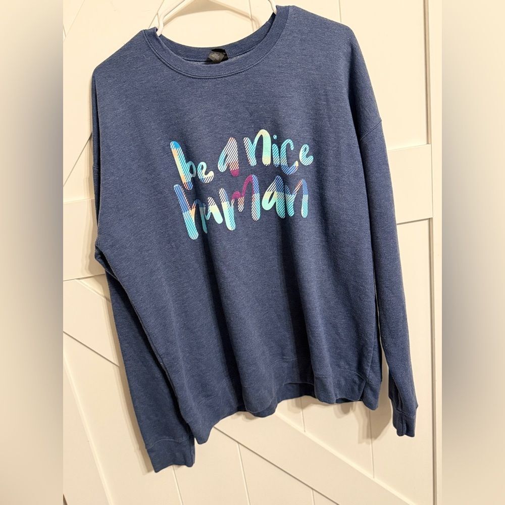 Tultex Be a Good Human Navy Sweatshirt Unisex Large Comfy Positive Message